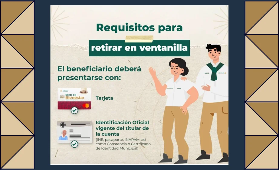 REQUSITOS para RETIRAR la pensión BIENESTAR 